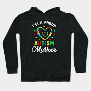 Proud Autism Mother Autism Awareness Gift for Birthday, Mother's Day, Thanksgiving, Christmas Hoodie